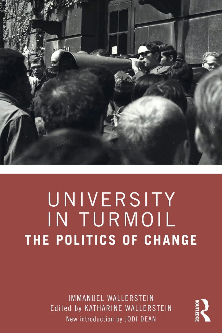 Immanuel Wallerstein, Katharine Wallerstein - University in Turmoil, Häftad