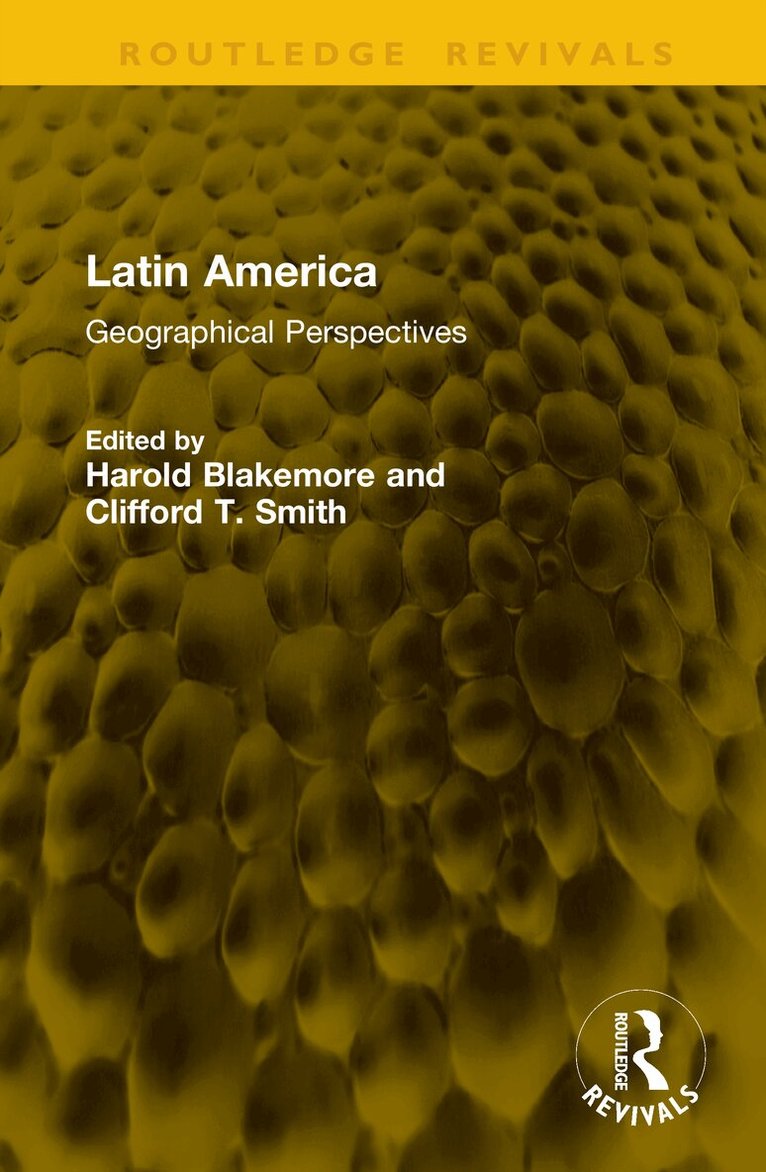 Harold Blakemore, Clifford T. Smith - Latin America, Inbunden