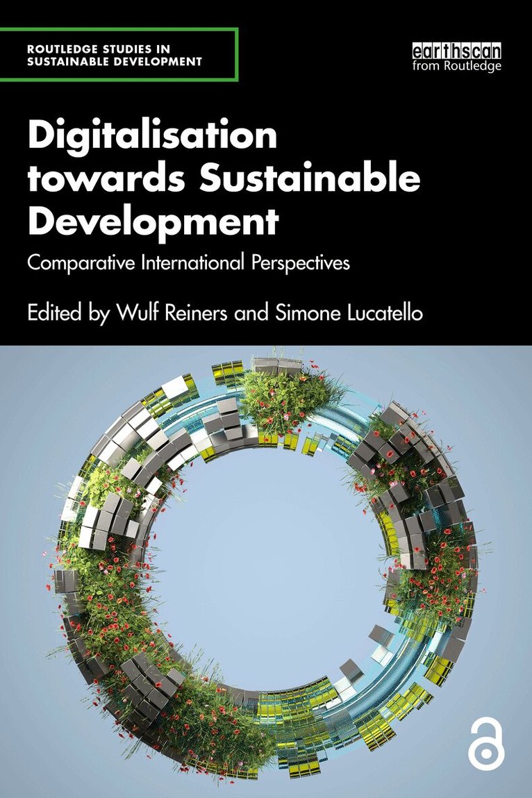 Wulf Reiners, Simone Lucatello - Digitalisation towards Sustainable Development, Inbunden
