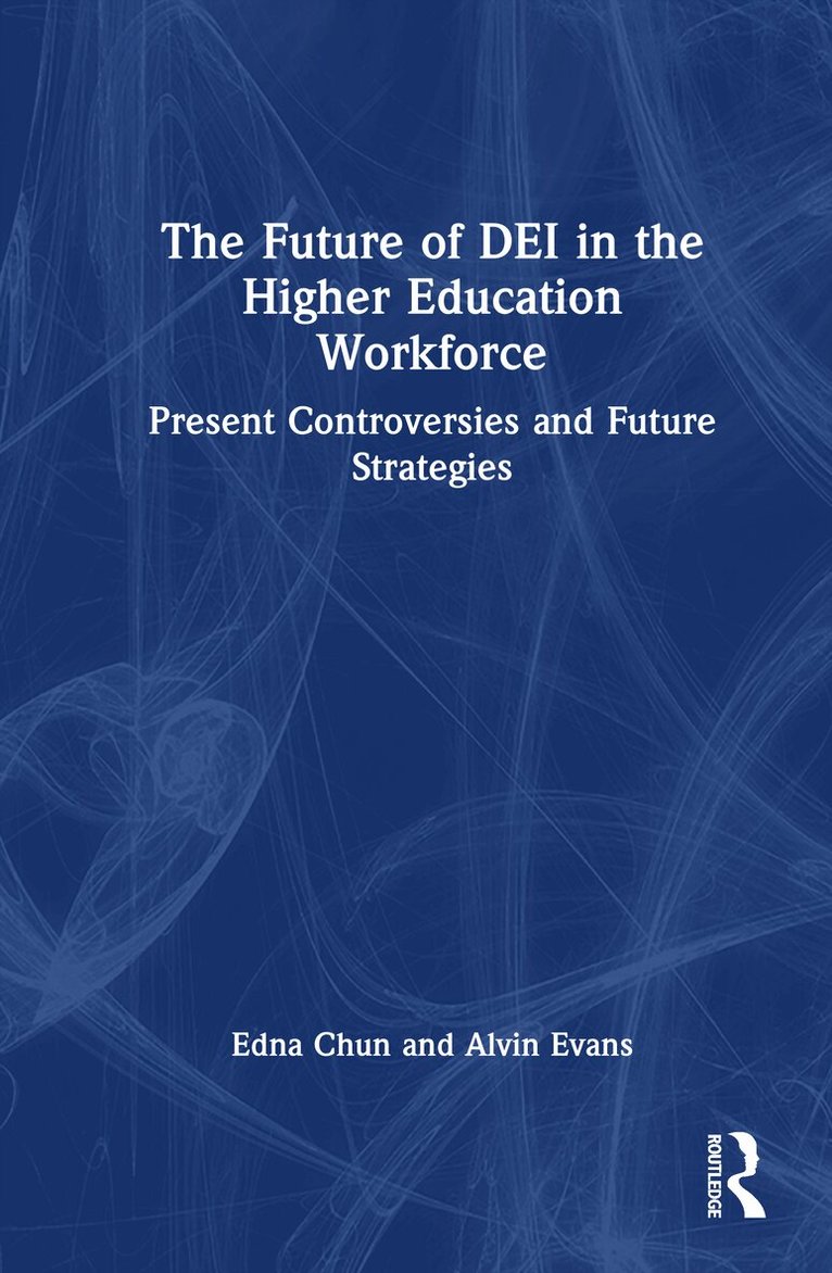 Future of DEI in the Higher Education Workforce