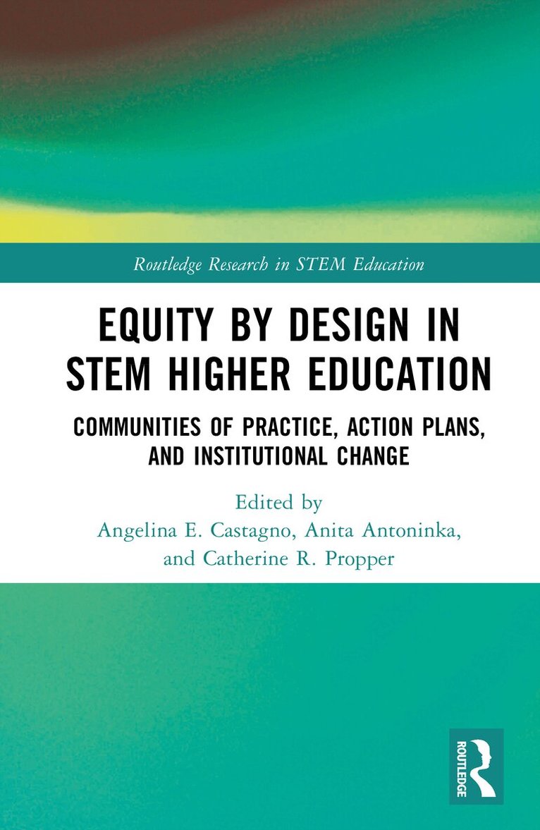 Equity by Design in STEM Higher Education