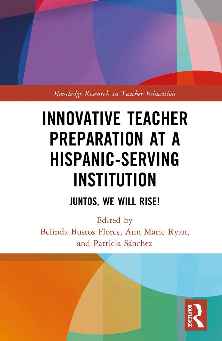 Innovative Teacher Preparation at a Hispanic-Serving Institution