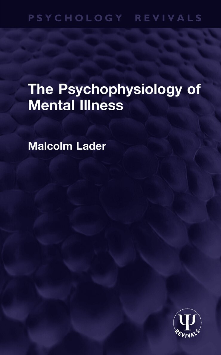 Psychophysiology of Mental Illness