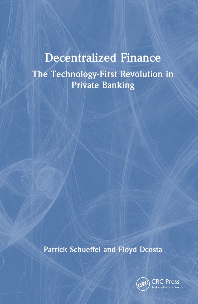 Patrick Schueffel, Floyd DCosta - Decentralized Finance, Inbunden