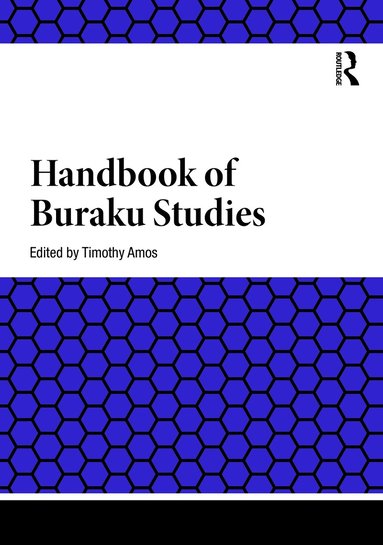 Timothy D. Amos - Handbook of Buraku Studies, Inbunden