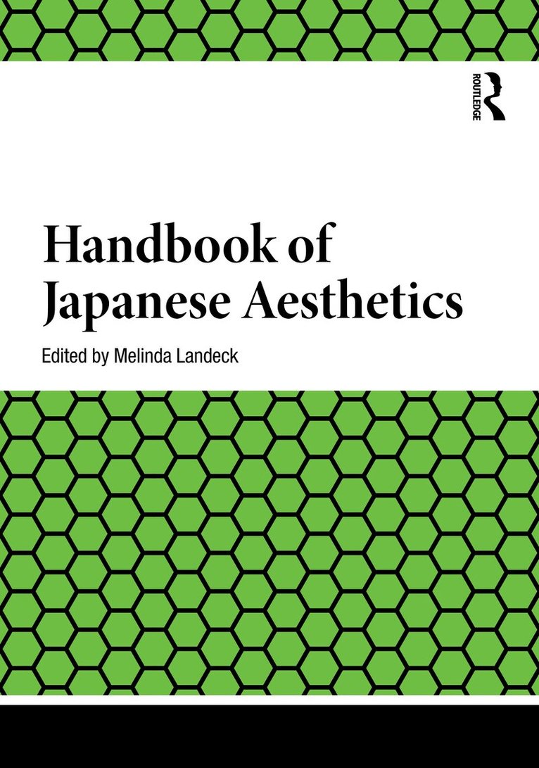 Melinda Landeck - Handbook of Japanese Aesthetics, Inbunden