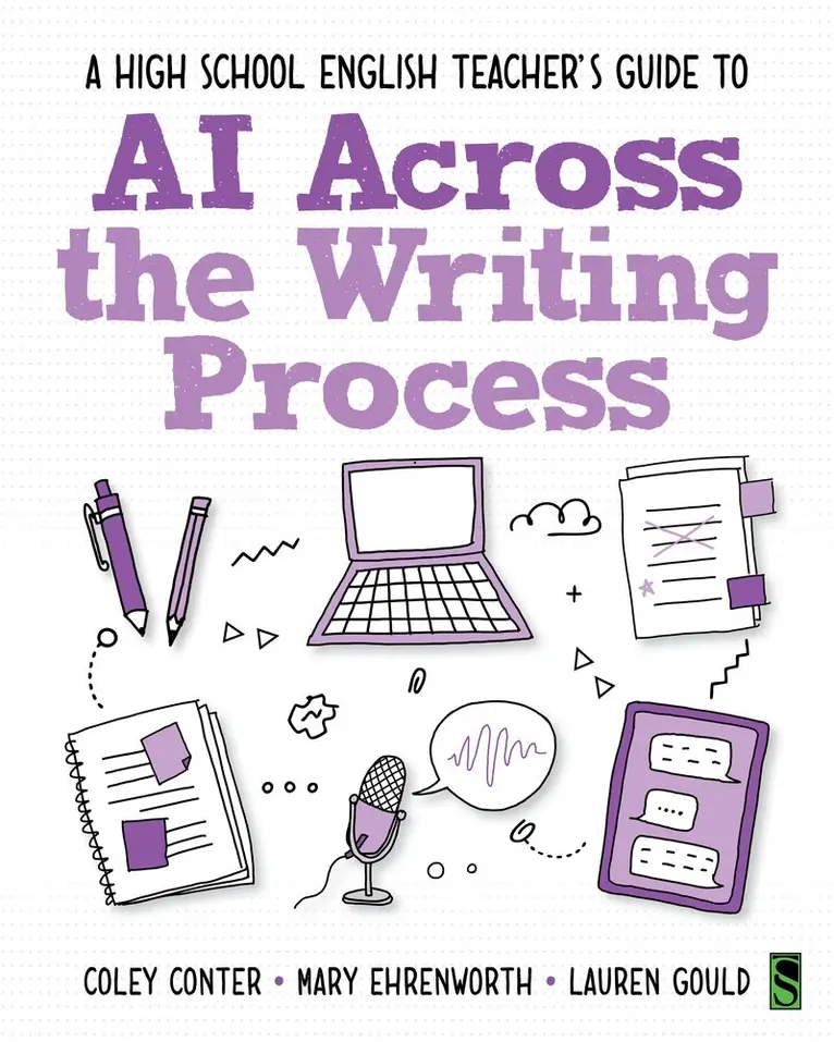 Coley Conter, Mary Ehrenworth, Lauren Gould - High School English Teacher's Guide to AI Across the Writing Process, Häftad. Tillgänglighet: Kommande