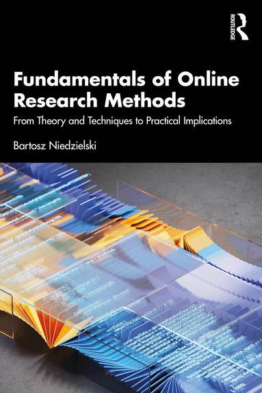 Bartosz Niedzielski - Fundamentals of Online Research Methods, Häftad