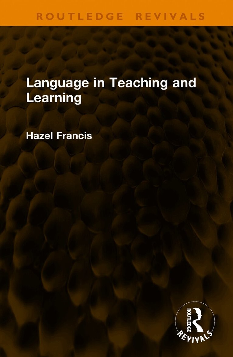 Language in Teaching and Learning