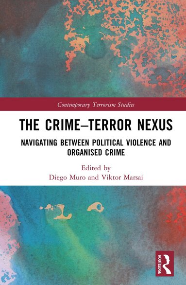 Viktor Marsai, Diego Muro - Crime–Terror Nexus, Inbunden
