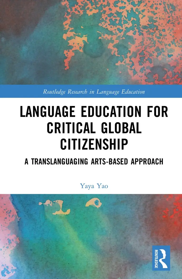 Yaya Yao - Language Education for Critical Global Citizenship, Inbunden. Tillgänglighet: Kommande