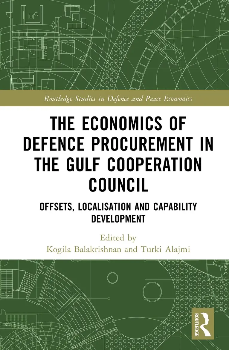Kogila Balakrishnan, Turki Alajmi - Economics of Defence Procurement in the Gulf Cooperation Council, Inbunden. Tillgänglighet: Kommande