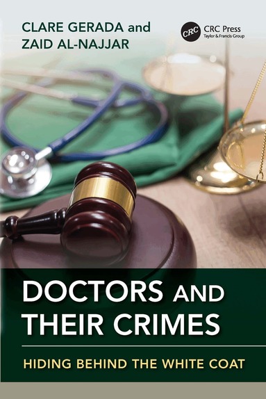 Clare Gerada, Zaid Al-Najjar - Doctors and Their Crimes, Häftad
