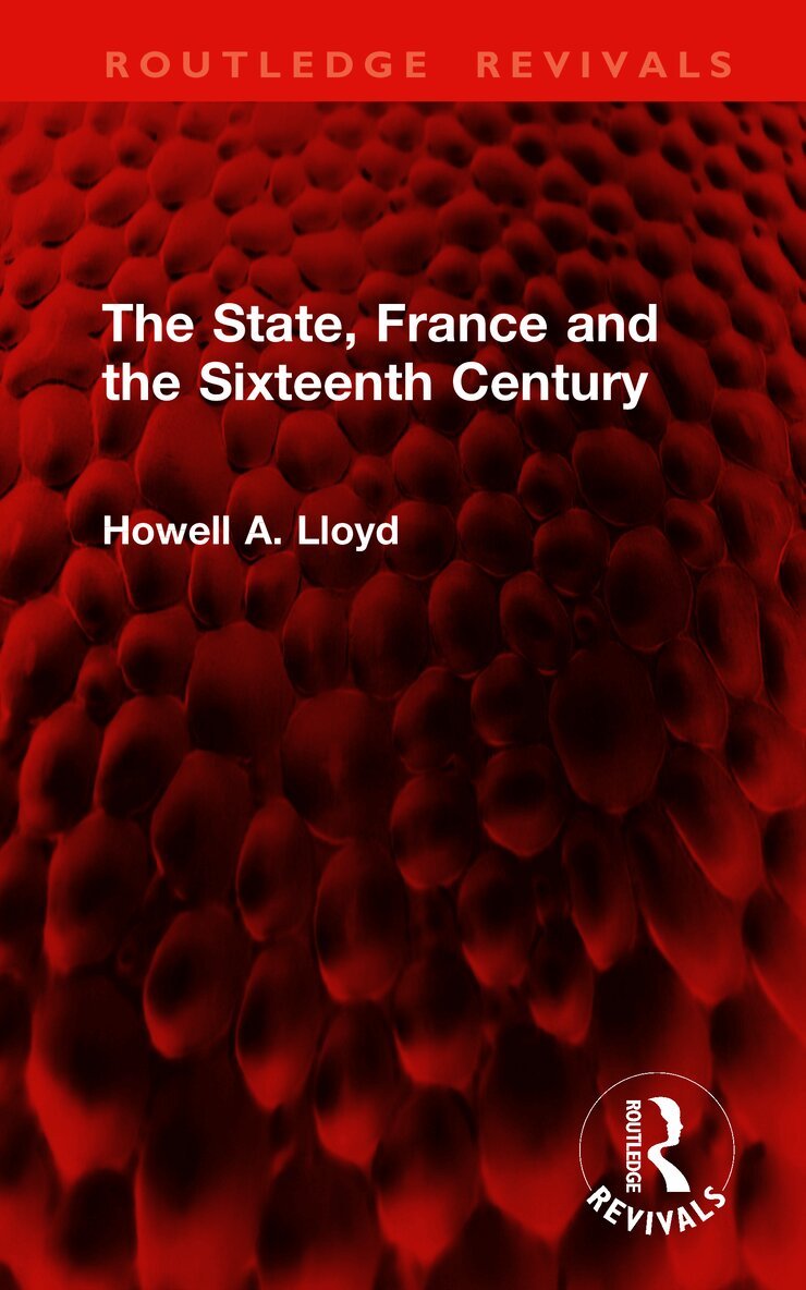 State, France and the Sixteenth Century