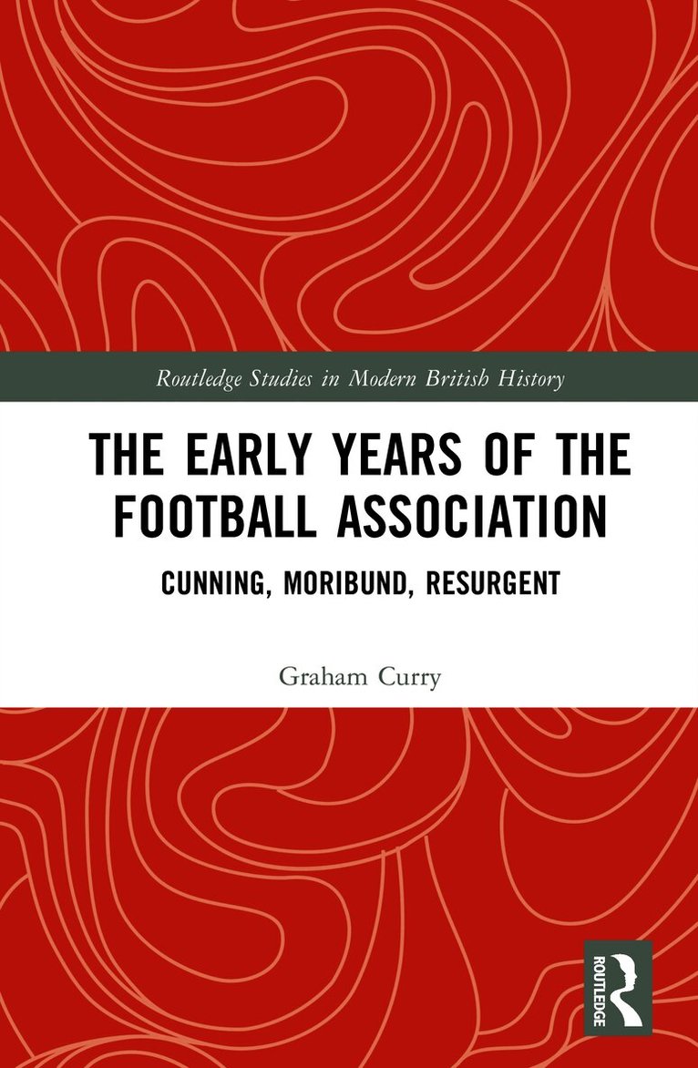 Early Years of the Football Association