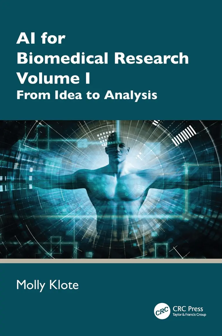 Molly Klote - AI for Biomedical Research Volume 1, Inbunden. Tillgänglighet: Lägg i varukorg
