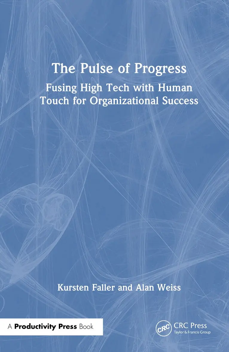 Kursten Faller, Alan Weiss - Pulse of Progress, Inbunden. Tillgänglighet: Kommande
