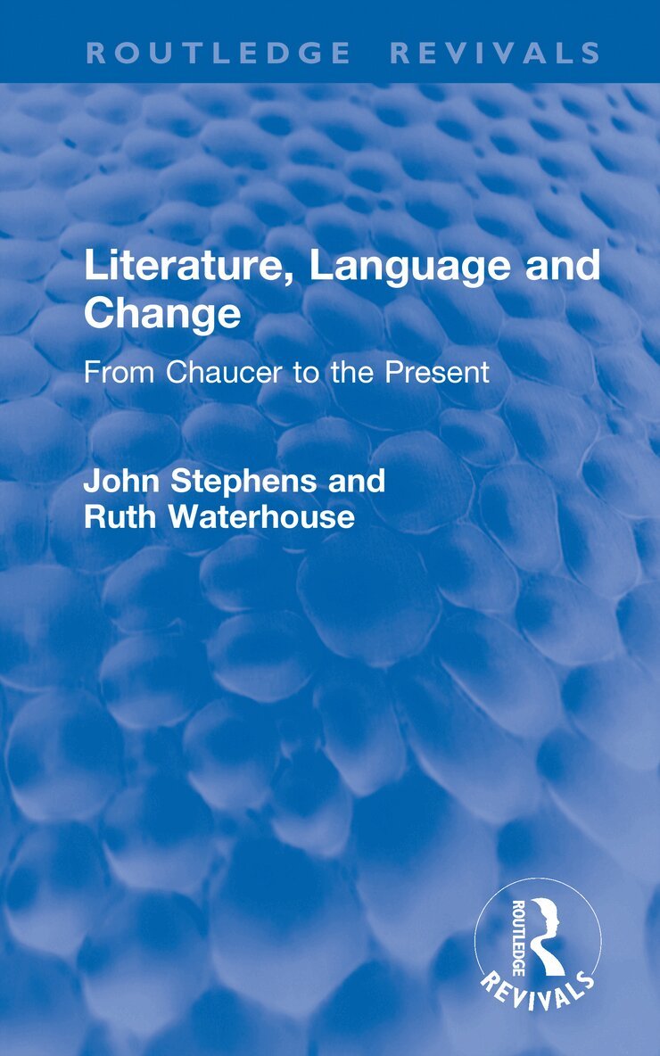 Literature, Language and Change