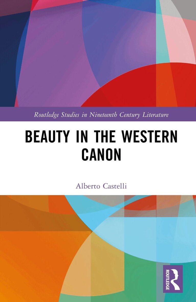 Alberto Castelli - Beauty in the Western Canon, Inbunden. Tillgänglighet: Lägg i varukorg
