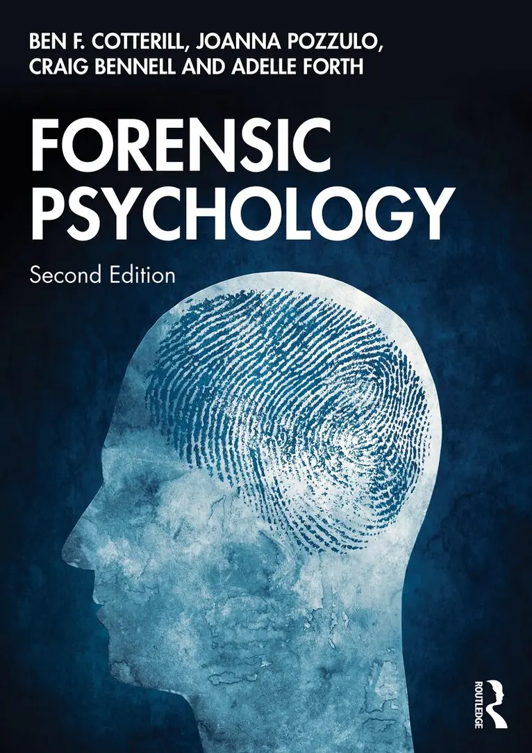 Ben F. Cotterill, Joanna Pozzulo, Craig Bennell, Adelle Forth - Forensic Psychology, Häftad. Tillgänglighet: Kommande