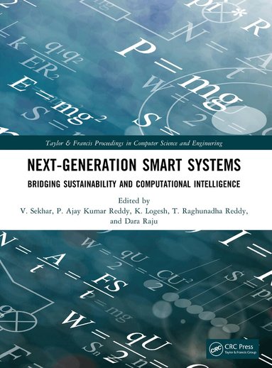 V. Sekhar, P. Ajay Kumar Reddy, K. Logesh, T. Raghunadha Reddy, Dara Raju - Next-Generation Smart Systems, Häftad