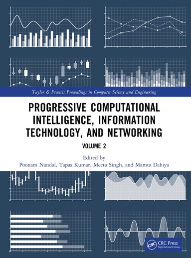 Poonam Nandal, Tapas Kumar, Meeta Singh, Mamta Dahiya - Progressive Computational Intelligence, Information Technology, and Networking, Häftad
