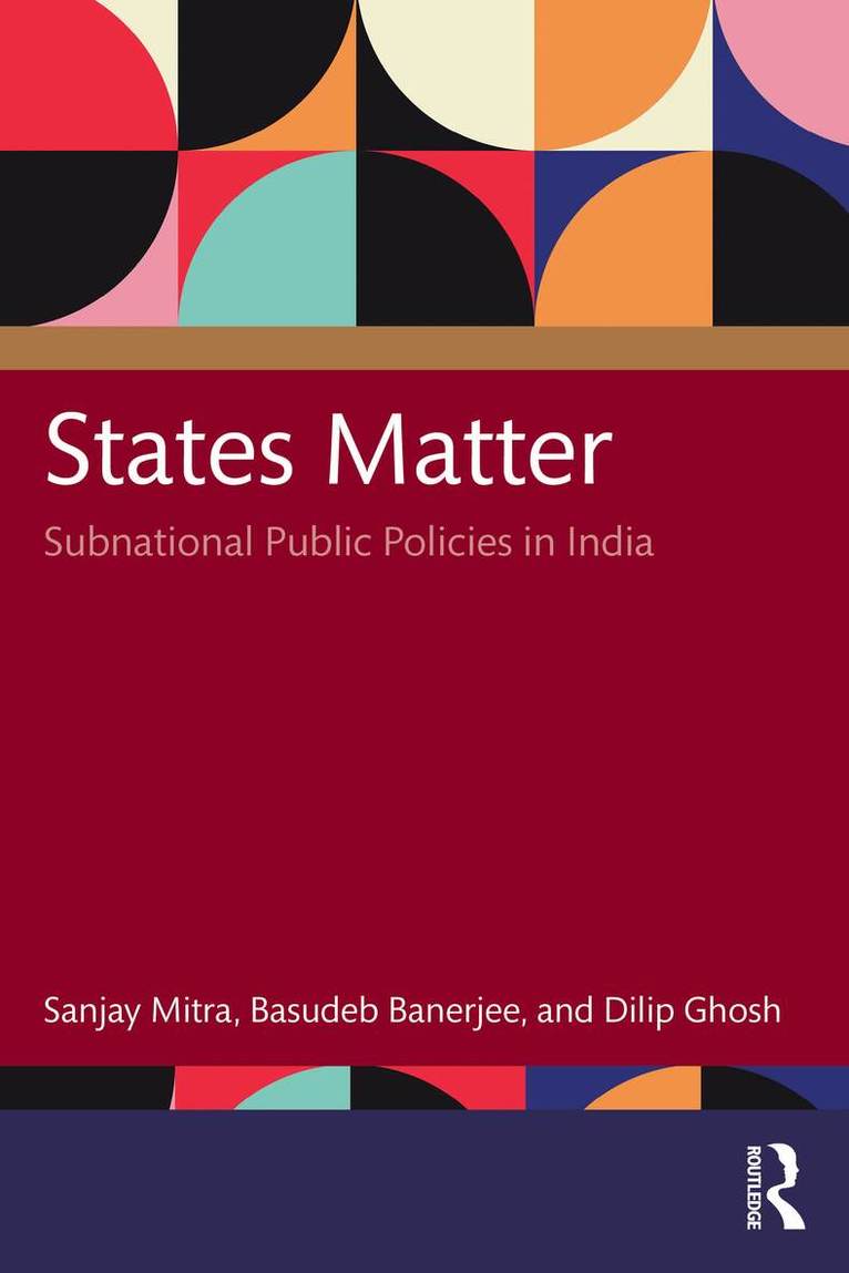 Sanjay Mitra, Basudeb Banerjee, Dilip Ghosh - States Matter, Häftad