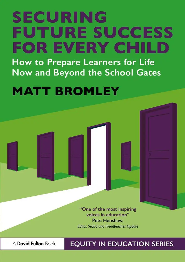 Matt Bromley - Securing Future Success for Every Child, Häftad. Tillgänglighet: Lägg i varukorg