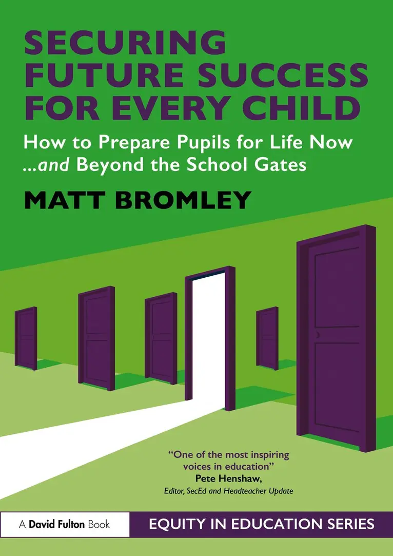 Matt Bromley - Securing Future Success for Every Child, Inbunden. Tillgänglighet: Lägg i varukorg