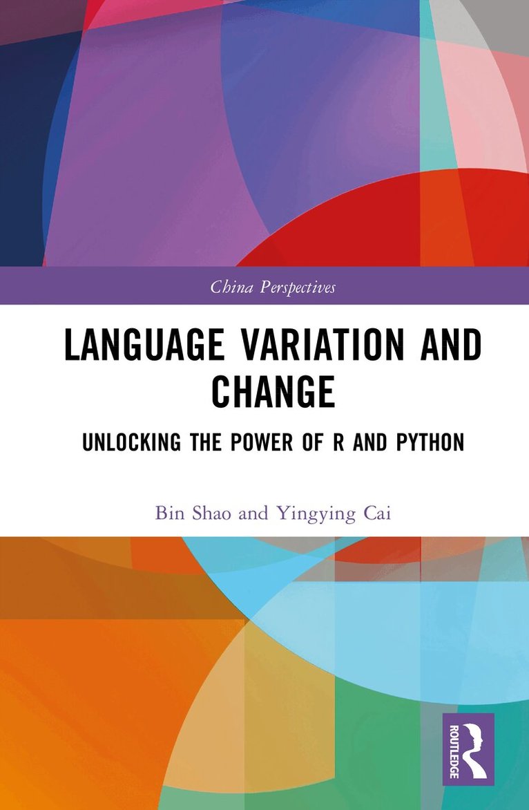 Bin Shao, Yingying Cai - Language Variation and Change, Inbunden