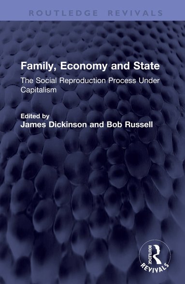 James Dickinson, Bob Russell - Family, Economy and State, Inbunden