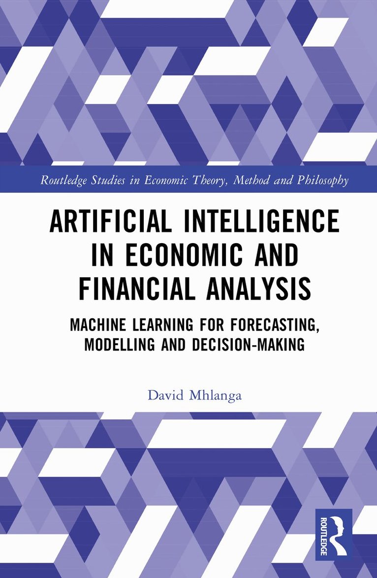 David Mhlanga - Artificial Intelligence in Economic and Financial Analysis, Inbunden