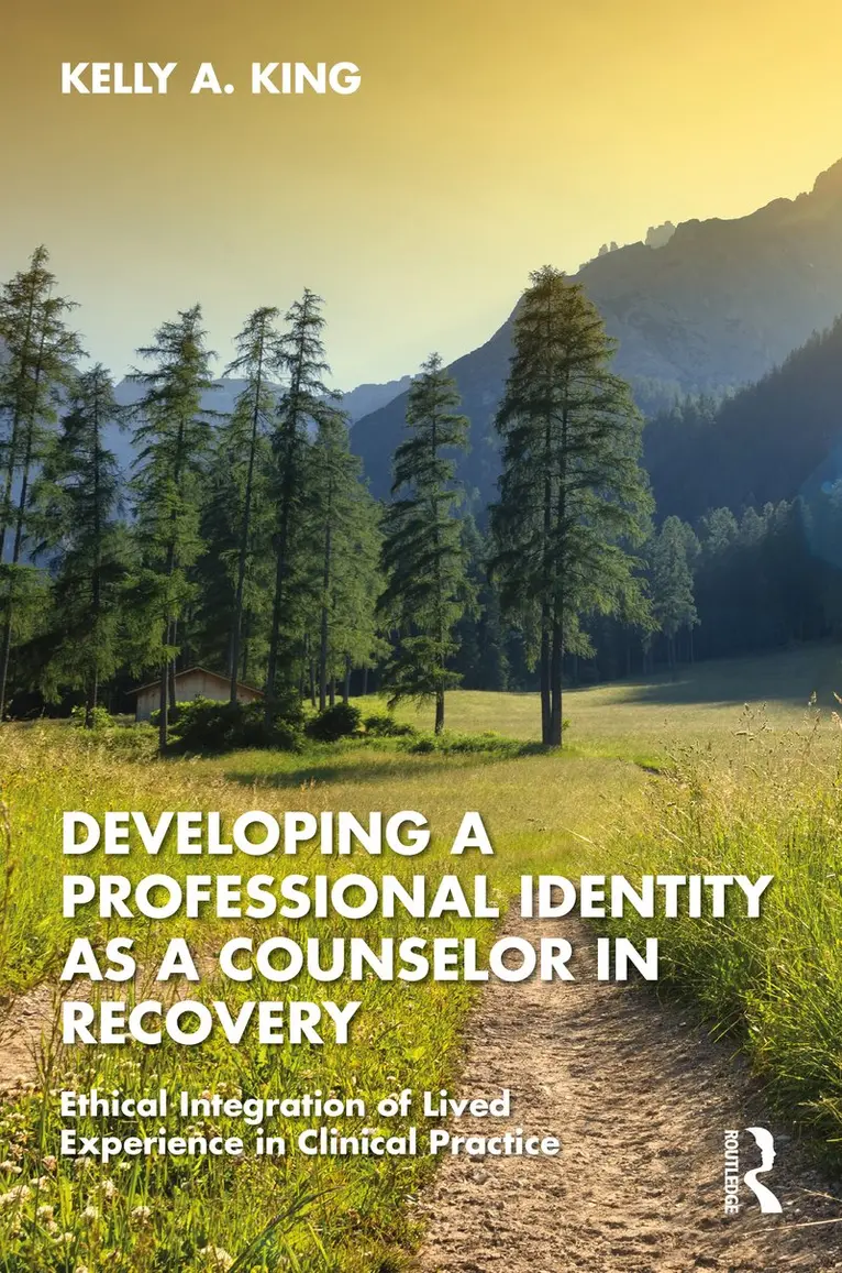 Kelly A. King - Developing a Professional Identity as a Counselor in Recovery, Inbunden. Tillgänglighet: Kommande