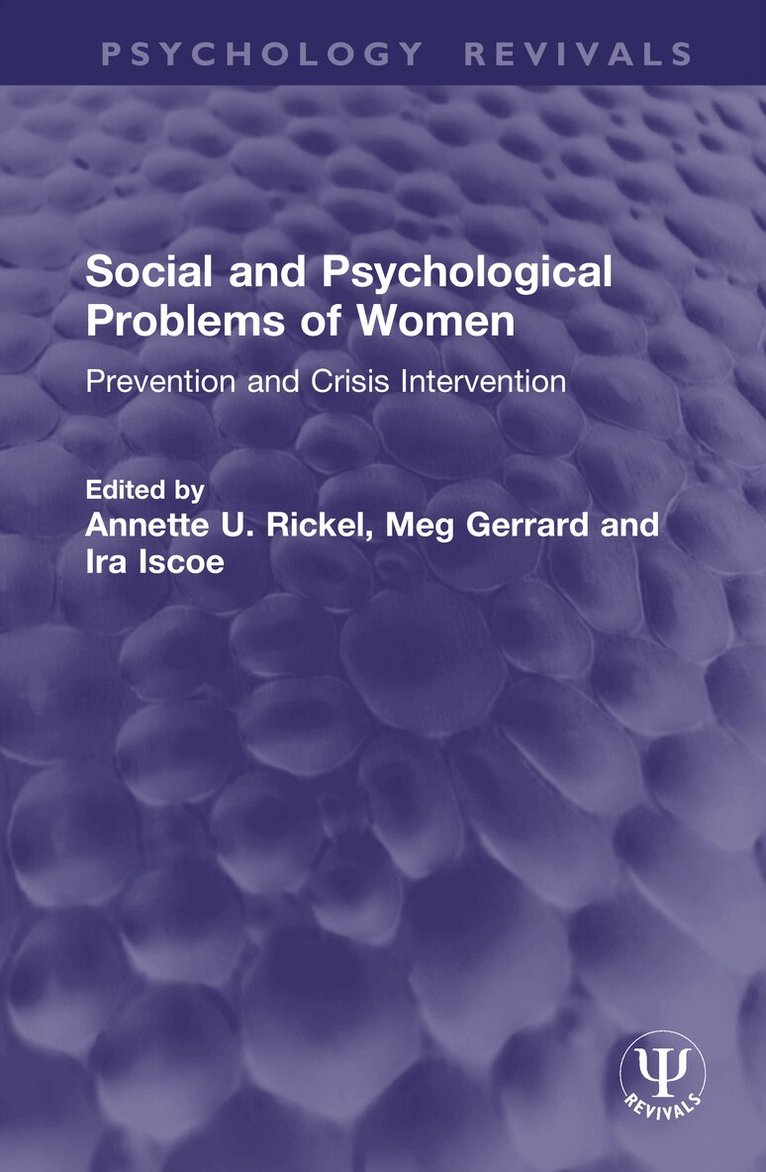 Annette U. Rickel, Meg Gerrard, Ira Iscoe - Social and Psychological Problems of Women, Inbunden