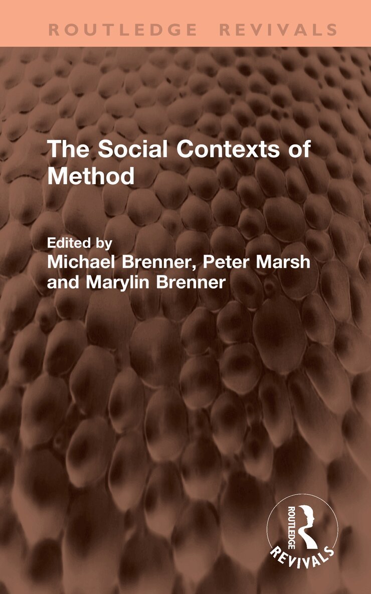 Michael Brenner, Peter Marsh, Marylin Brenner - Social Contexts of Method, Inbunden