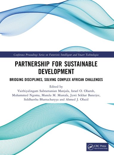 Vaithiyalingam Subramanian Manjula, Israel O. Obaroh, Muhammed Ngoma, Mundu M. Mustafa, Jyoti Sekhar Banerjee, Siddhartha Bhattacharyya, Ahmed J. Obaid - Partnership for Sustainable Development, Häftad