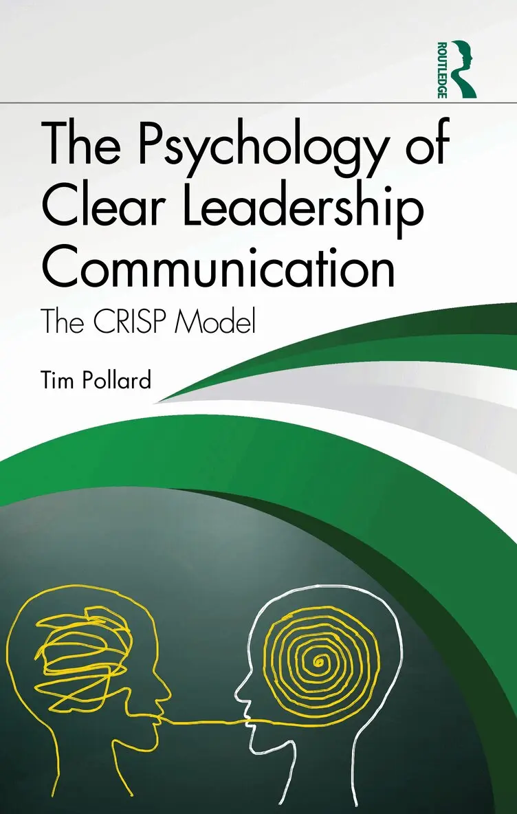 Tim Pollard - Psychology of Clear Leadership Communication, Inbunden. Tillgänglighet: Kommande