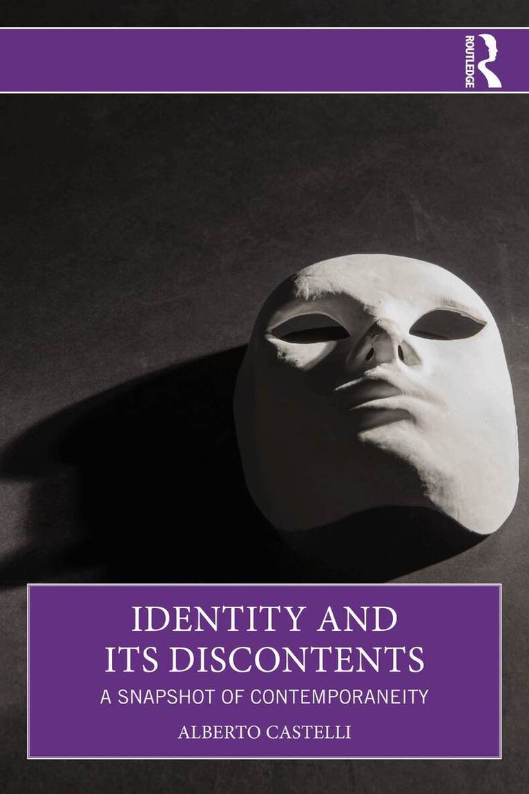 Alberto Castelli - Identity and Its Discontents, Häftad. Tillgänglighet: Lägg i varukorg