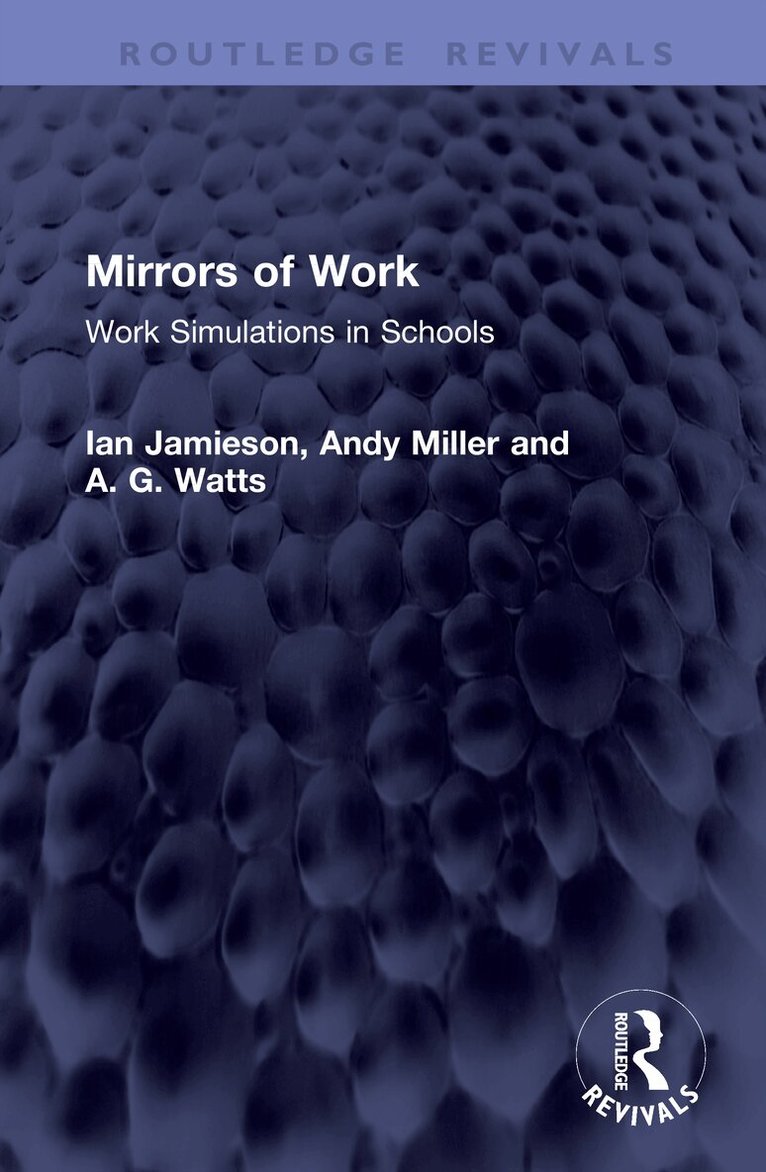 Ian Jamieson, Andy Miller, A. G. Watts - Mirrors of Work, Inbunden