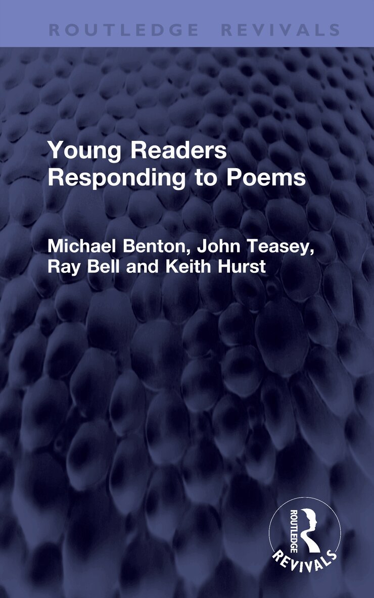 Michael Benton, John Teasey, Ray Bell, Keith Hurst - Young Readers Responding to Poems, Inbunden