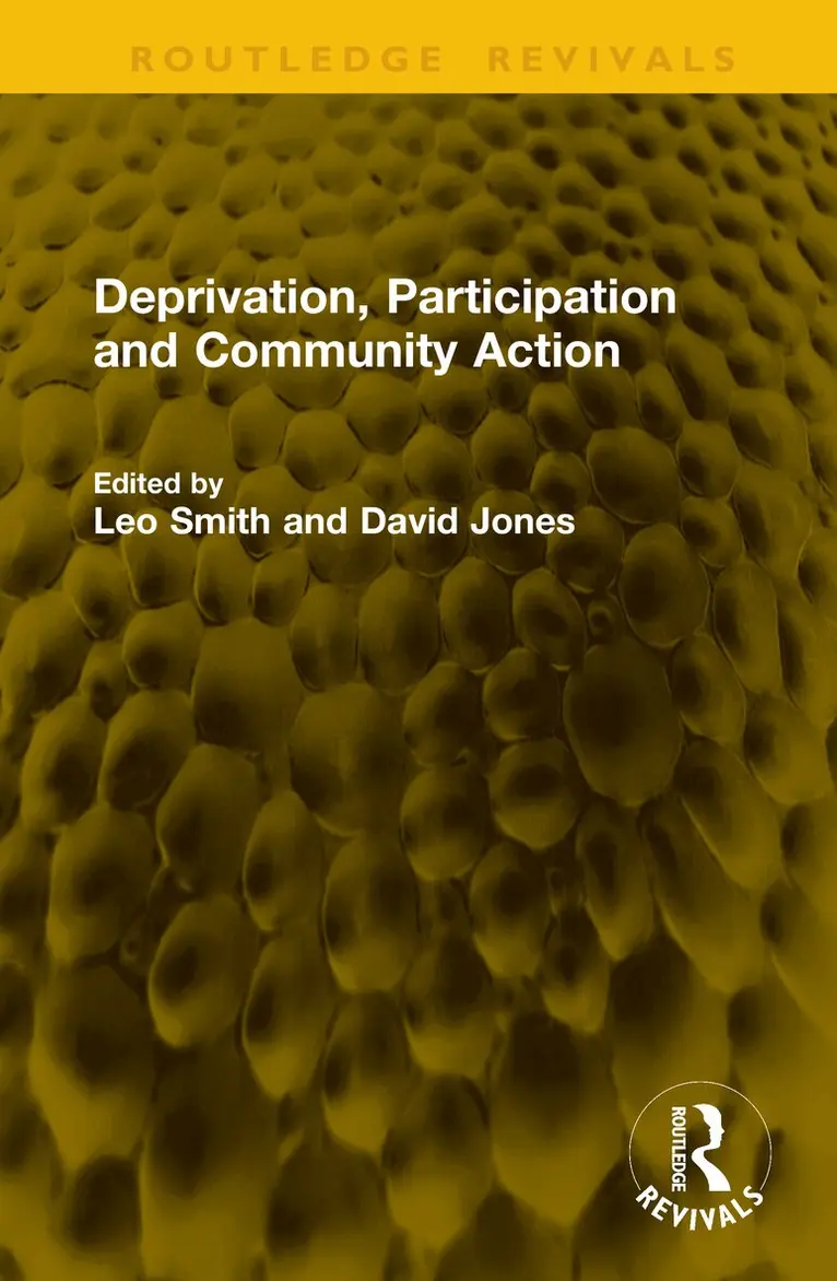 Leo Smith, David Jones - Deprivation, Participation and Community Action, Inbunden. Tillgänglighet: Kommande