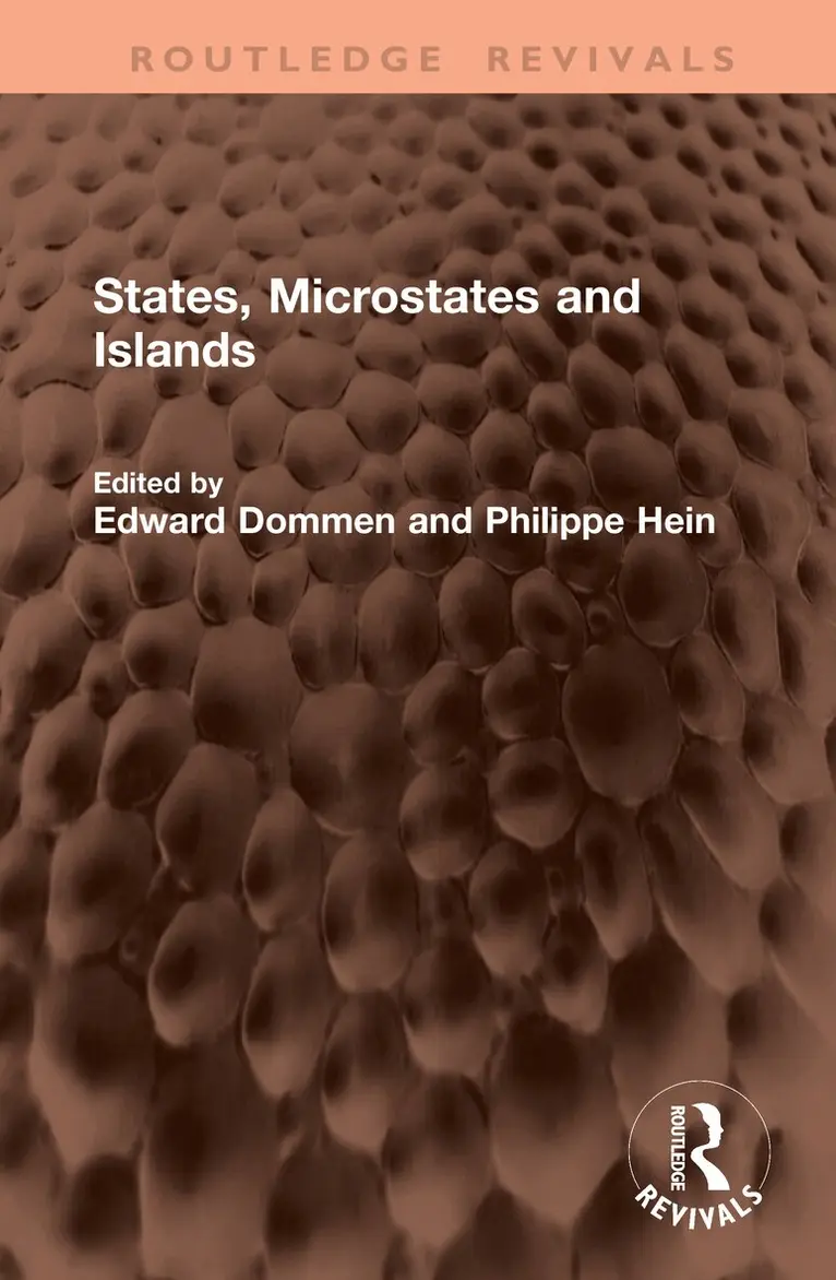Edward Dommen, Philippe Hein - States, Microstates and Islands, Inbunden. Tillgänglighet: Kommande