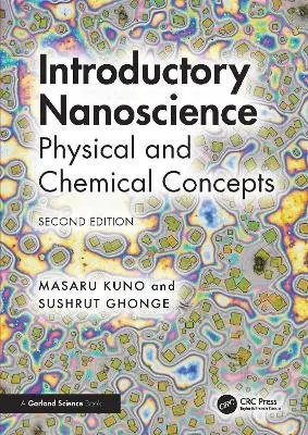 Masaru Kuno, Sushrut Ghonge - Introductory Nanoscience, Häftad. Tillgänglighet: Kommande