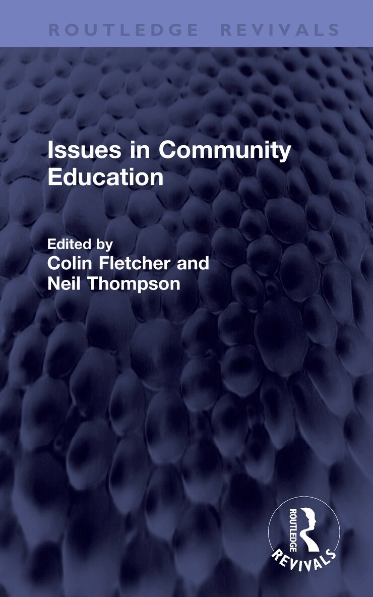 Colin Fletcher, Neil Thompson - Issues in Community Education, Inbunden. Tillgänglighet: Kommande