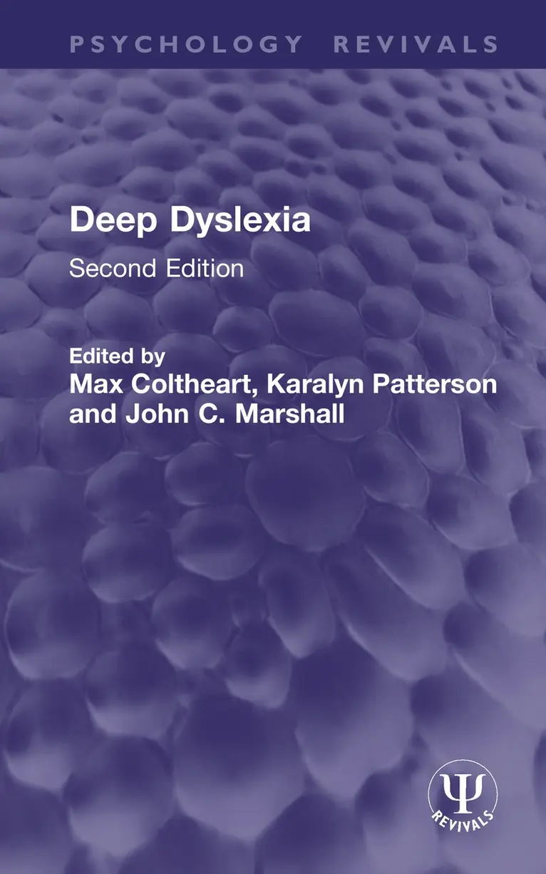 Max Coltheart, Karalyn Patterson, John C. Marshall - Deep Dyslexia, Inbunden. Tillgänglighet: Kommande