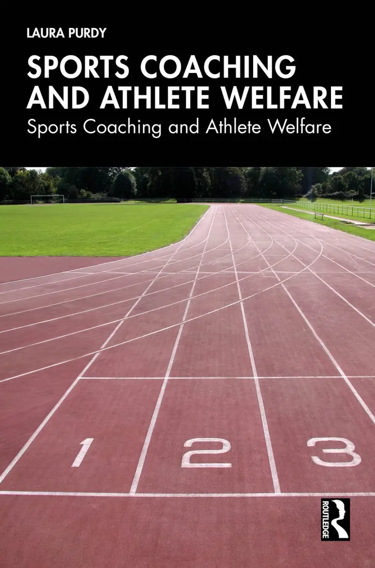 Laura Purdy - Sports Coaching and Athlete Welfare, Inbunden. Tillgänglighet: Kommande