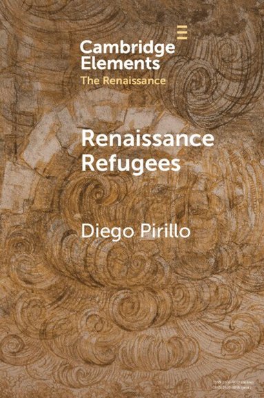 Diego Pirillo - Renaissance Refugees, Häftad