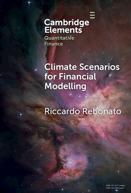 Riccardo Rebonato - Climate Scenarios for Financial Modelling, Inbunden