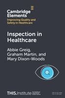 Abbie Greig, Graham Martin, Mary Dixon-Woods - Inspection in Healthcare, Häftad. Tillgänglighet: Kommande