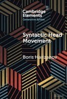 Boris Harizanov - Syntactic Head Movement, Inbunden